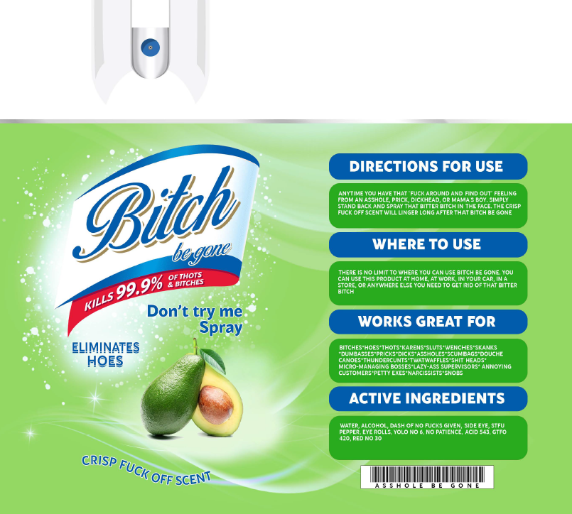 B*tch Be Gone Tumbler RTS