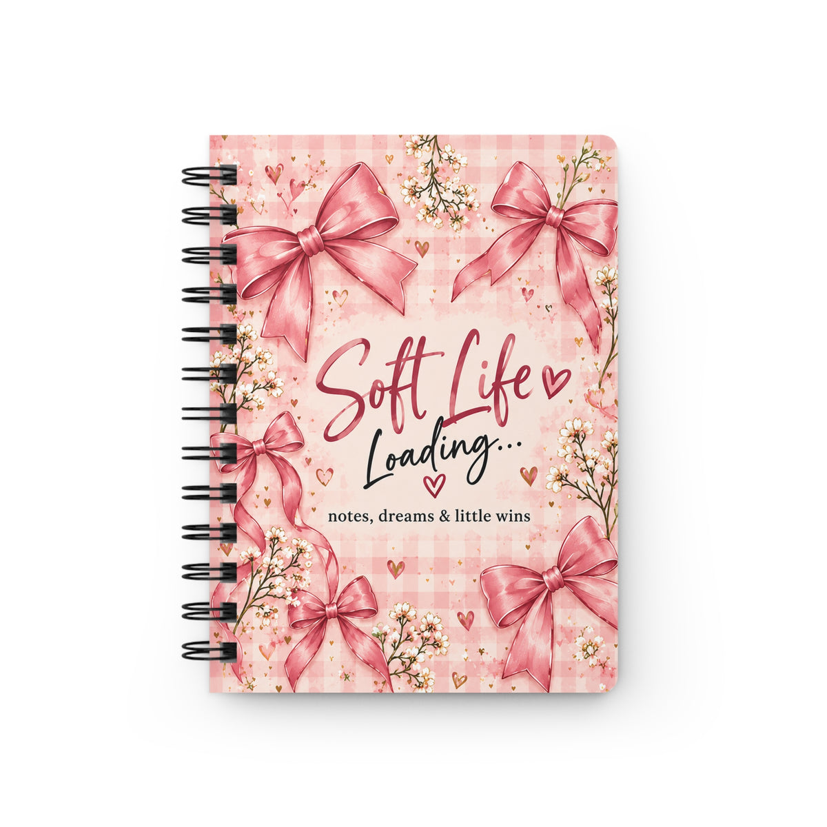 Soft Life Loading Spiral Bound Journal