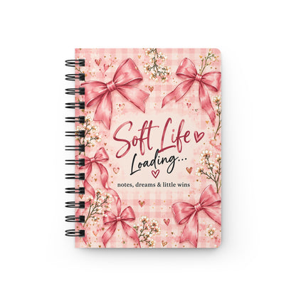 Soft Life Loading Spiral Bound Journal