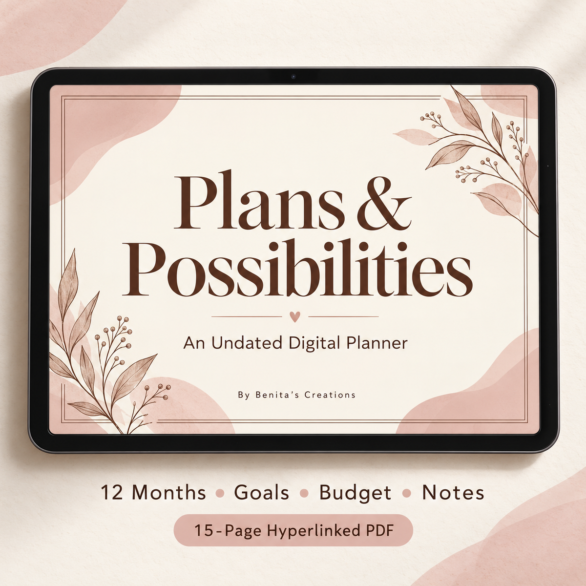 Plans & Possibilities An Undated Digital Planner